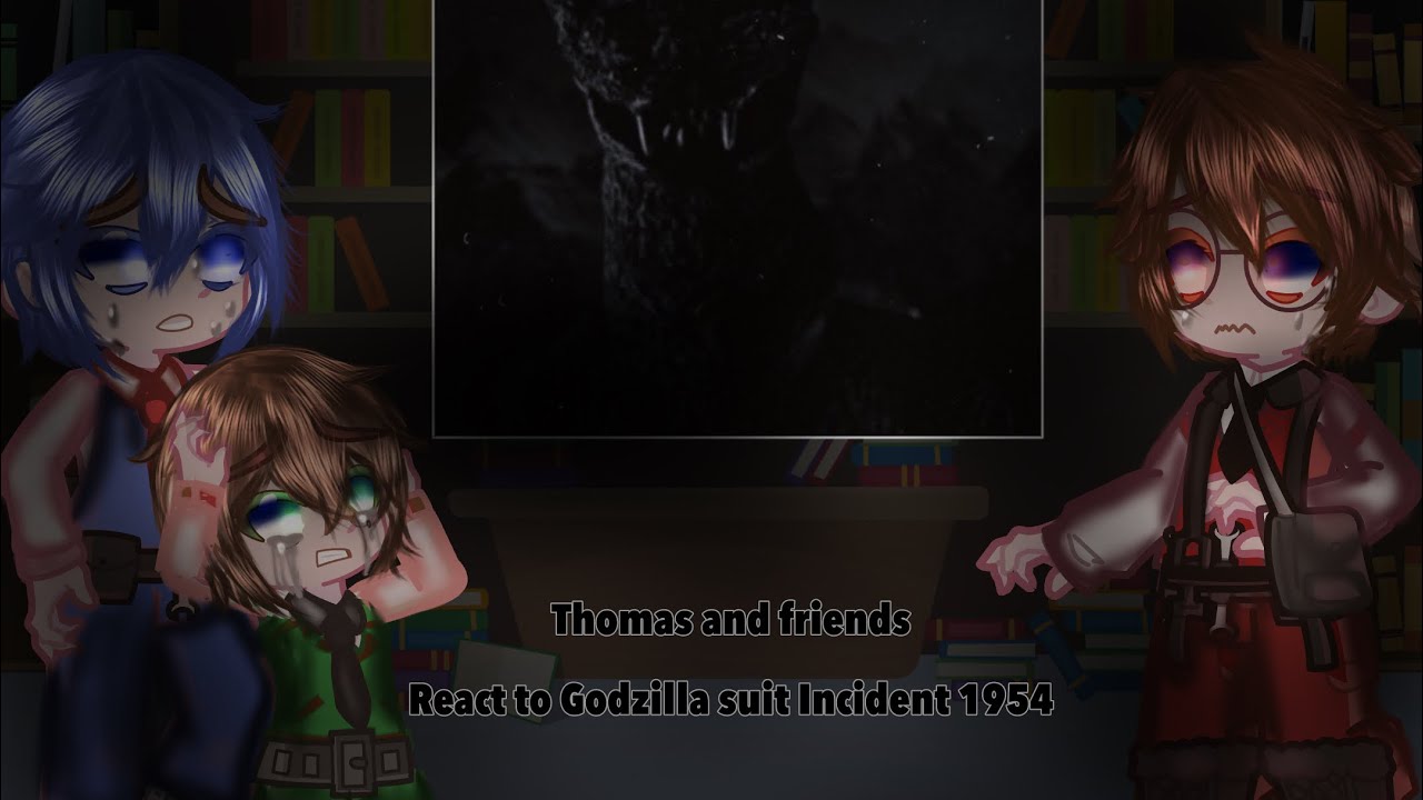 Thomas and friends react to Godzilla suit Incident 1954 |thomas and friends |gacha club2 |