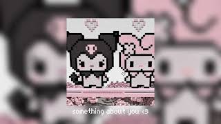 something about you - (sped up) Resimi