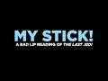 My stick — A bad lip reading of the last Jedi