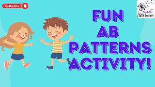 How to Teach AB Patterns ⭐ Fun Math Activity for Kids