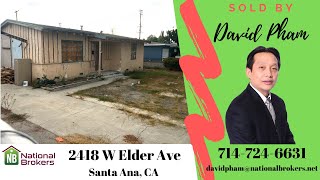 Home Sold By David Pham 2418 W Elder Ave, Santa Ana, Ca 92704