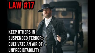 📚The 48 Laws of Power: Law #17 - Keep Others in Suspended Terror: Cultivate an Air of Unpredic... 🎭🌀