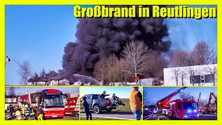 🔥 🚒 Großbrand in Reutlingen 🚒 🔥 [▶️ Über 200 Einsatzkräfte bekämpfen Vollbrand im Reifenhandel ]