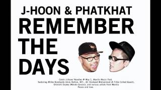 Remember the Days (J-HOON & PHATKHAT) Resimi