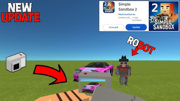Camera & Robot New update Concept In Simple sandbox 2