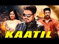 Kaatil Full South Indian Hindi Dubbed Movie | Tamil Hindi Dubbed Action Movie Full