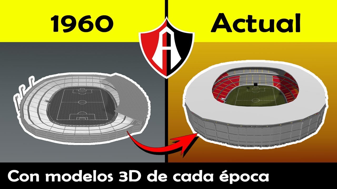 Así cambió el Estadio Jalisco - Todas sus renovaciones con Modelos 3D