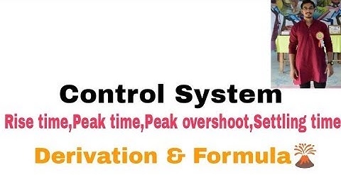Time Domain Response PARAMETERS(2nd Order System)|Direct Formulas Derivation|Control System