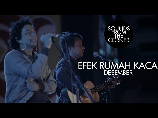 Efek Rumah Kaca - Desember | Sounds From The Corner Live #24 class=