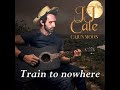 JJ CALE Train To Nowhere The Breeze De Luxe Edition 2014 mp3