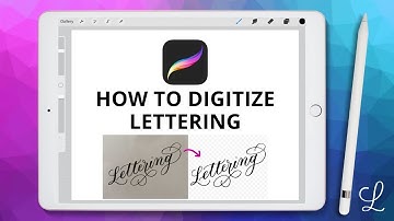 Digitizing Your Lettering in Procreate: How To Make Pen-And-Paper Work Digital #procreatetutorial