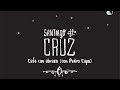 Video Café con Abrazo Santiago Cruz