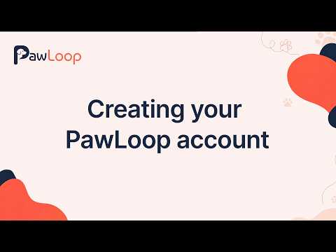 Creating your PawLoop account