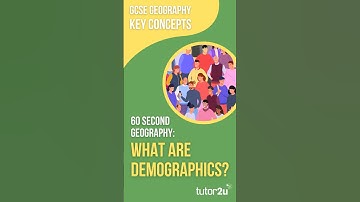 60 Second Geography | GCSE Key Concepts | Demographics