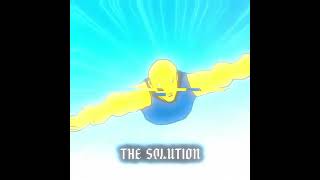 The Solution-Roblox Edit