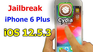 How to Jailbreak iPhone 6 Plus iOS 12.5.3