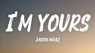 Download Lagu I'M YOURS - JASON MRAZ (LYRICS)