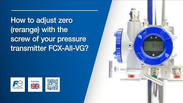 How to adjust zero with the screw of your pressure transmitter FCX-All-VG?