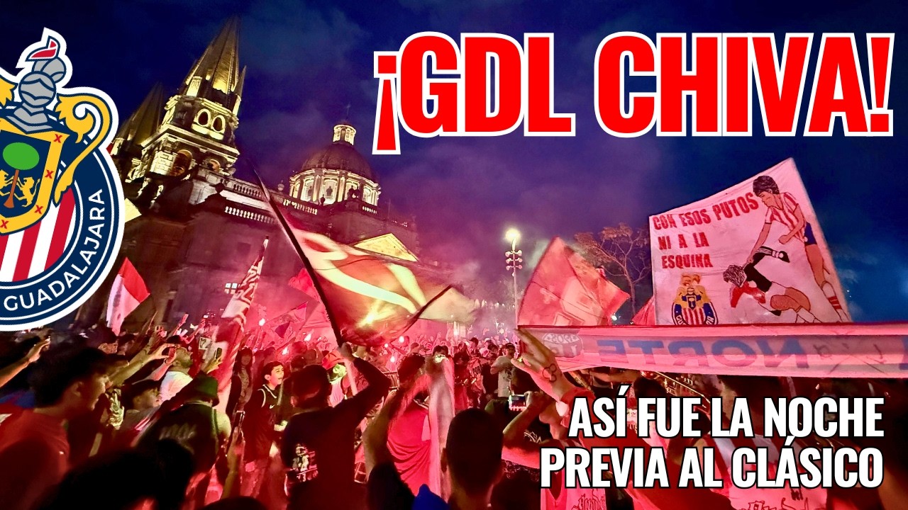 🚨 ¡CHIVAS tiene la MEJOR AFICIÓN del MUNDO! Guadalajara es ROJIBLANCA previo al CLÁSICO 🚨