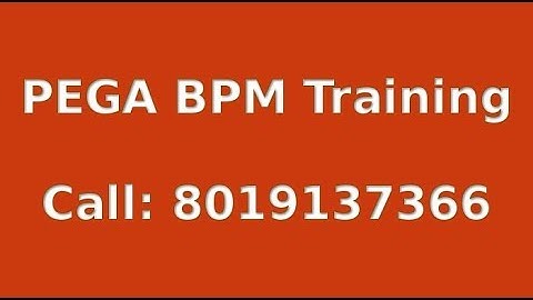 PEGA BPM Training | PEGA CSA Training Videos | Certified System Architect | PEGA Training Videos