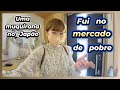 Fazendo compras no mercado de pobre do Japão porque tambem sou pobre e amo economizar...