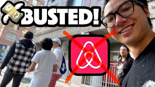 KICKED OUT OF MY AIRBNB