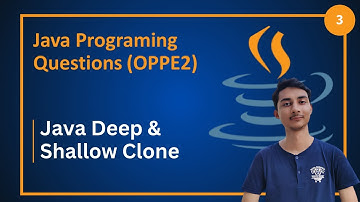Java Cloning Explained: Deep vs Shallow Copy in Programming | Java Oppe2 PYQ