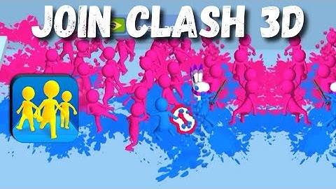 Join Clash 3D Games All Levels Walkthrough Gameplay iOS,Android New Video Update Max Level 88-89