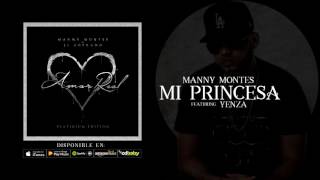 02. Mi Princesa - Manny Montes Ft Yenza [Audio Oficial] chords