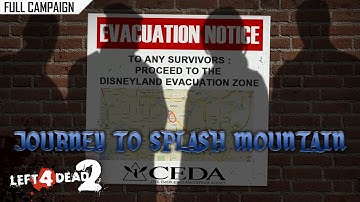 Left 4 Dead 2: Journey to Splash Mountain · Rating ⭐⭐⭐⭐⭐ 4K 60ᶠᵖˢ
