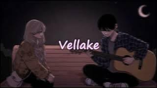 Vellake [ Slowed   Reverb ] - Alekhya Harika | Vinay Shanmukh | Anirudh Ravichander