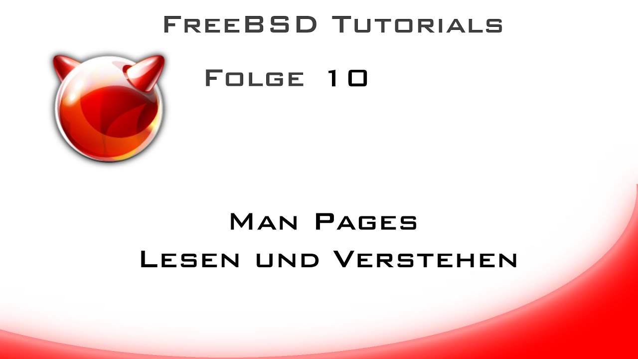 FreeBSD Tutorials Folge 10 Manpages lesen und verstehen - YouTube