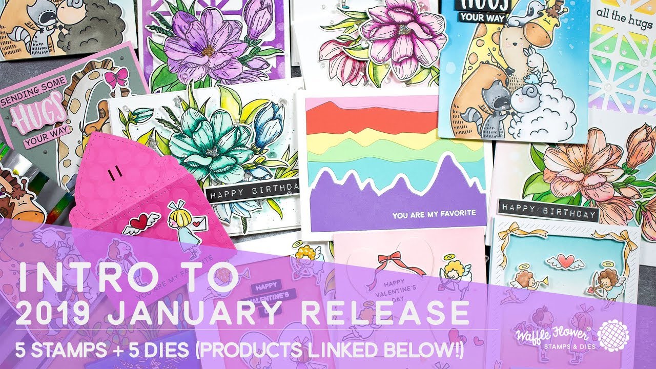 Intro to Waffle Flower 2019 January Release