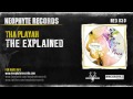 Capture de la vidéo Tha Playah - The Explained (Neo030) (2006)