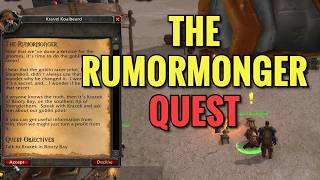 The Rumormonger Quest (WoW Classic)