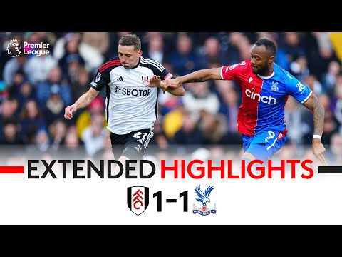 EXTENDED HIGHLIGHTS | Fulham 1-1 Crystal Palace | Saturday Stalemate