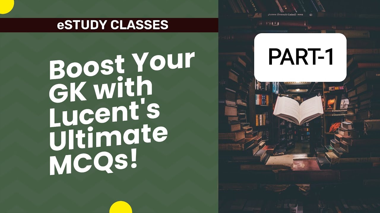 LUCENT GK MCQ Part 1 | SSC CGL | CPO | STENO | GD | PEB | MP SI