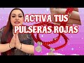 De esta manera puedes activar tu pulsera roja de proteccin  consejo recetas hechizos