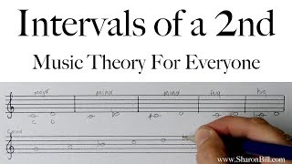 Intervals of a 2nd - Everything You Need to Know Music Theory with Sharon Bill