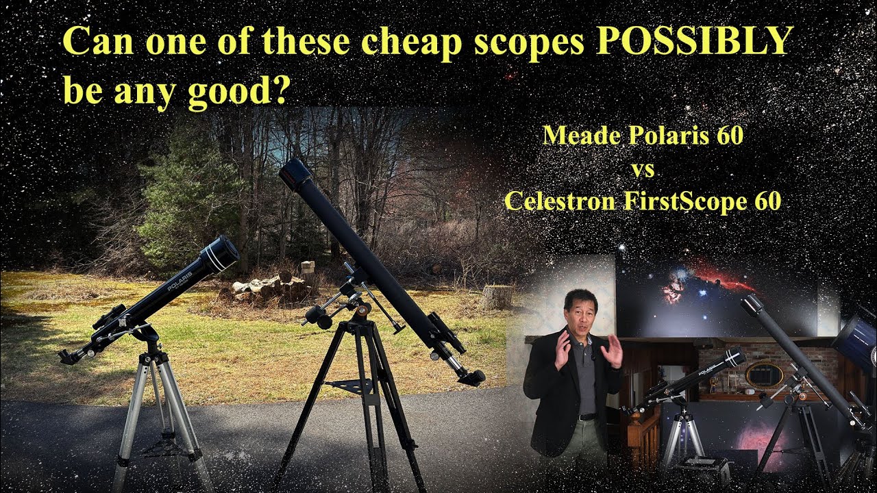 Can One of These CHEAPO Scopes POSSIBLY Be Any Good? Meade Polaris vs ...