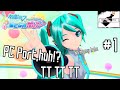 TMLT-Project DIVA Mega Mix #1 PC Port,huh!? TT TT (I'm thai)