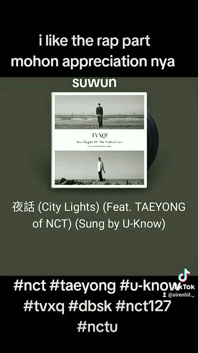City Lights (Sung by U-KNOW) feat. Taeyong NCT cover StarMaker