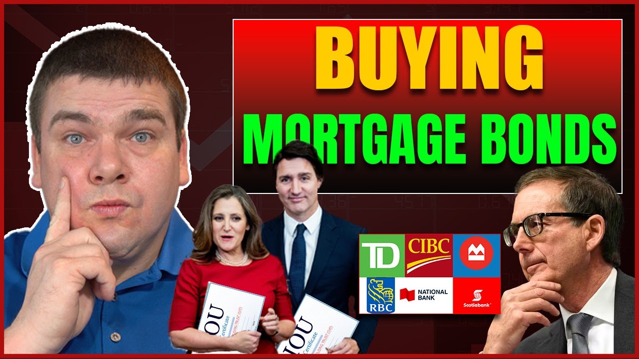 Bank of Canada, Government to Buy up Canada Mortgage Bonds YouTube