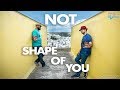 Not shape of you