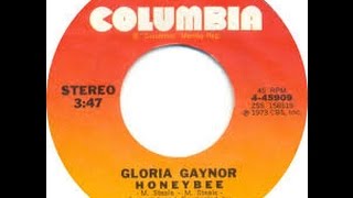 Video thumbnail of "HONEYBEE by Gloria Gaynor Columbia Records 1973"