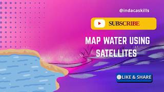Monitor Water Bodies from Space 💧🛰️