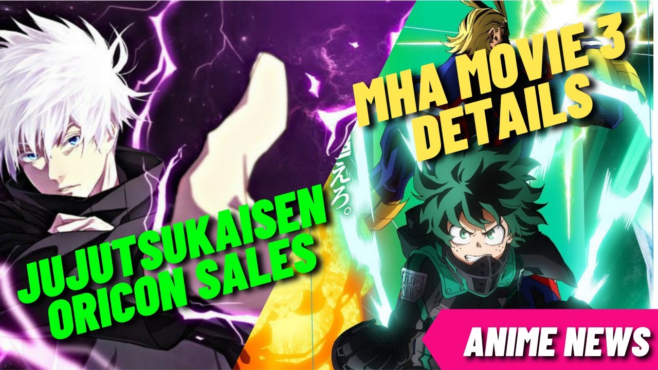 Jujutsu kaisen oricon sales | My hero academia movie 3 details -Anime news