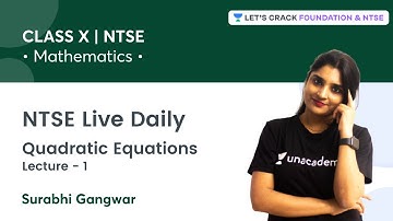 NTSE Live Daily: Math -X | Quadratic Equations | L 1 | Mathematics | Surabhi Gangwar