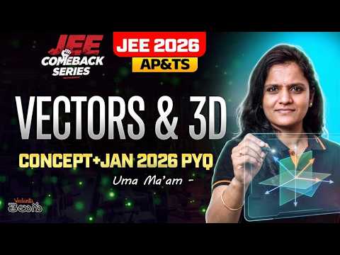 Vectors & 3D Geometry | Concepts + JAN 2026 PYQ | JEE 2026 | Vedantu Telugu