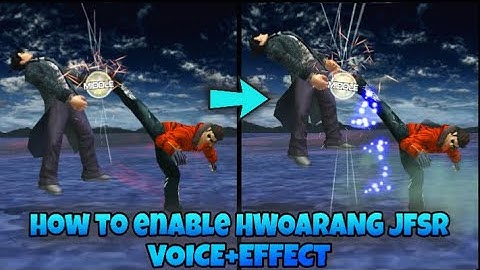 How to Enable HWOARANG JFSR Voice+Effect TEKKEN GLOBAL MOD | Swoarang